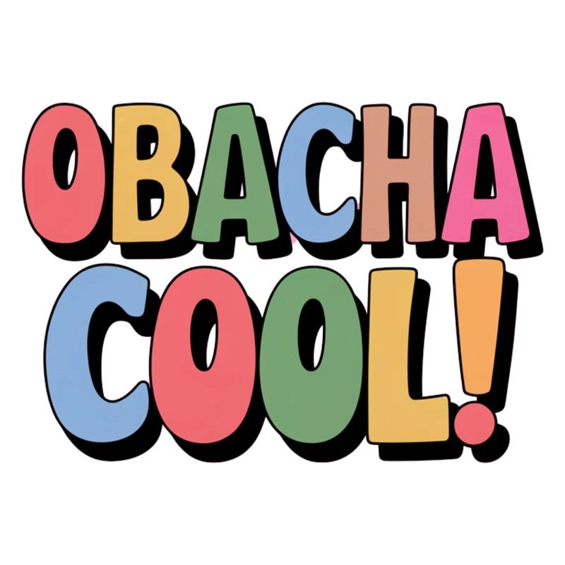 Obacha cool! Lustiger schwäbischer Spruch Geschenk