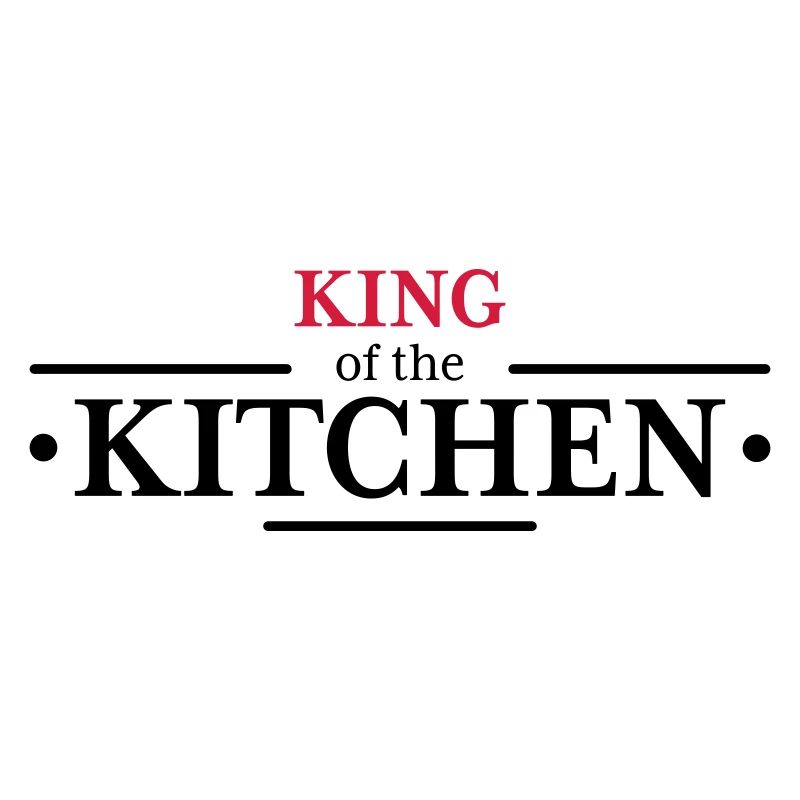 King of the Kitchen