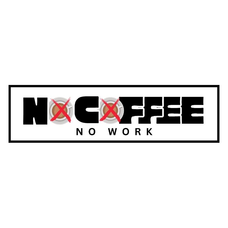 No Coffee No Work – T-shirt café original et graph