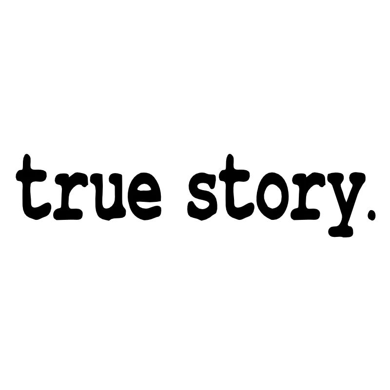 true story