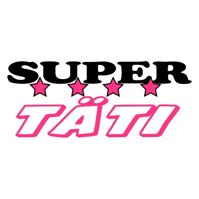 Super tati