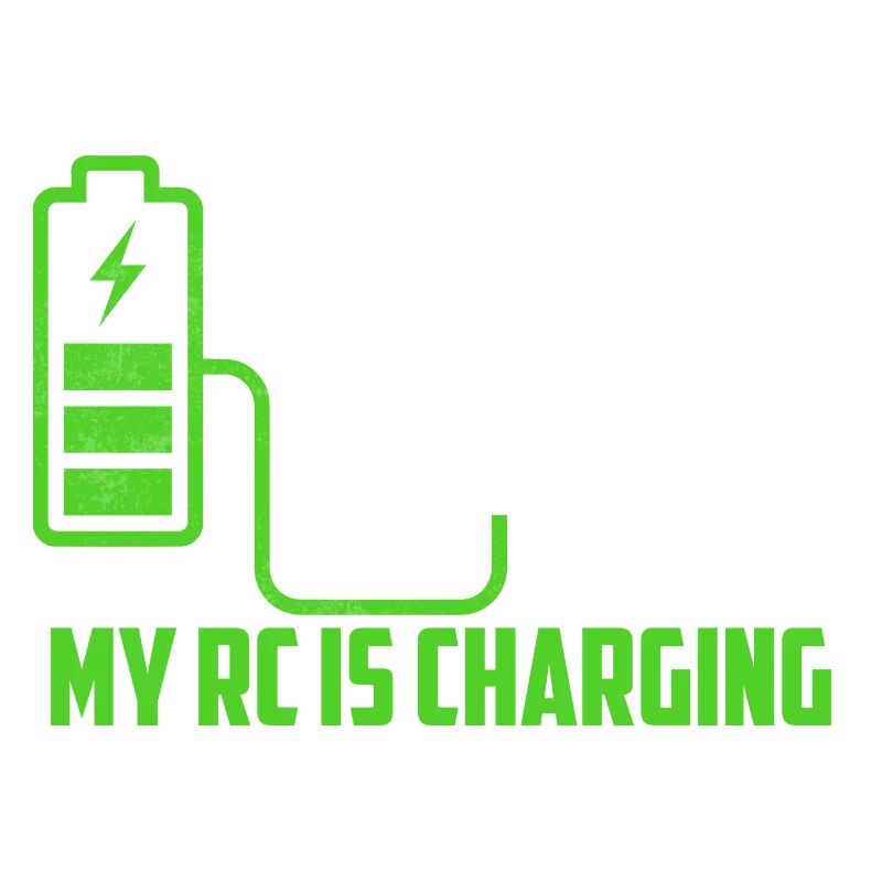 I'm Only Here Because My RC Is Charging Model Car