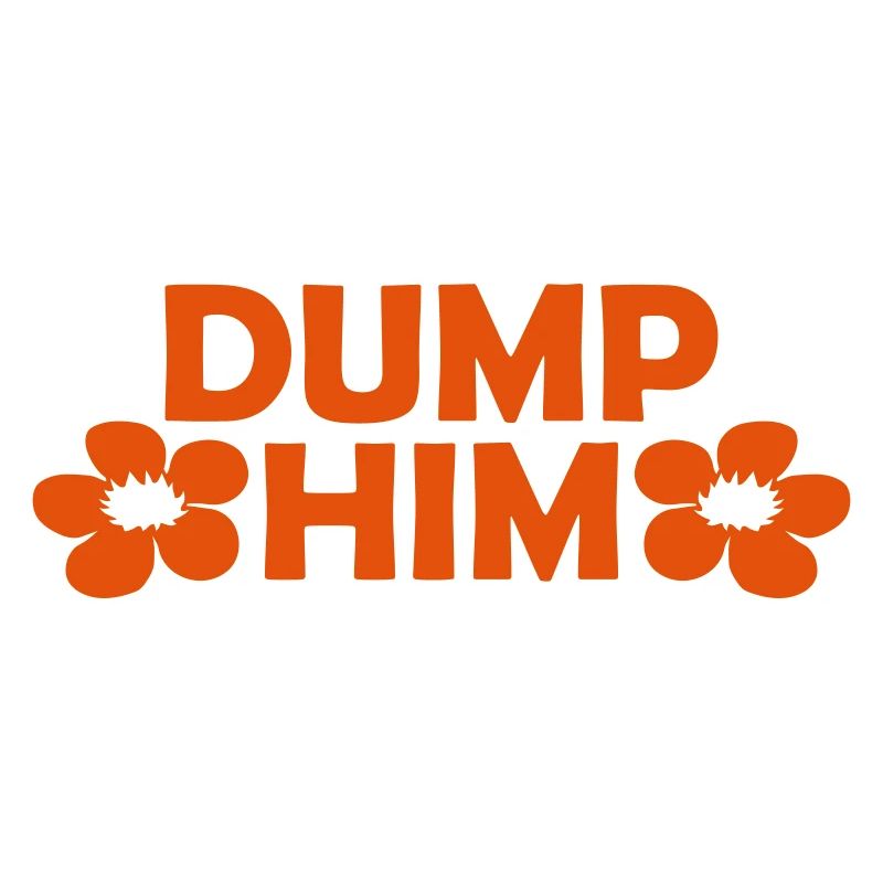 dump him Zitat Logo