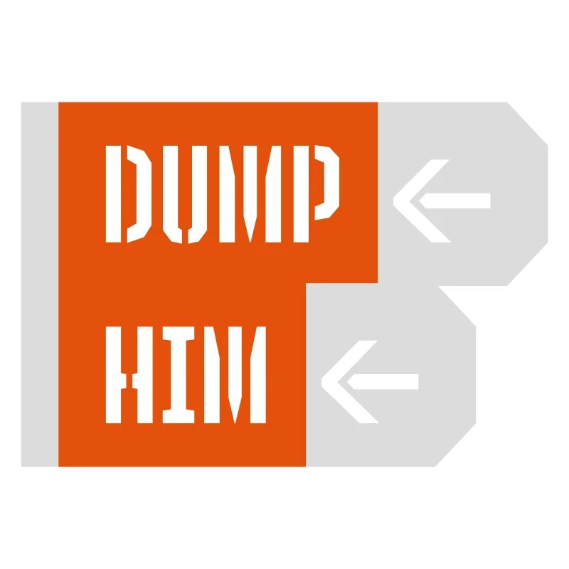 dump him Zitat Logo