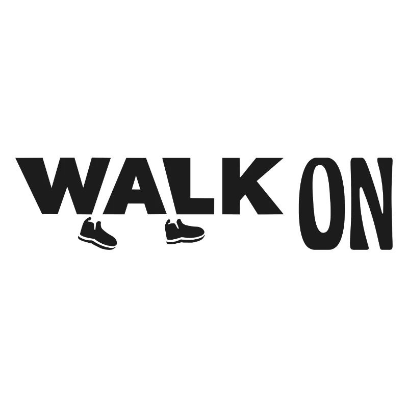 Walk on