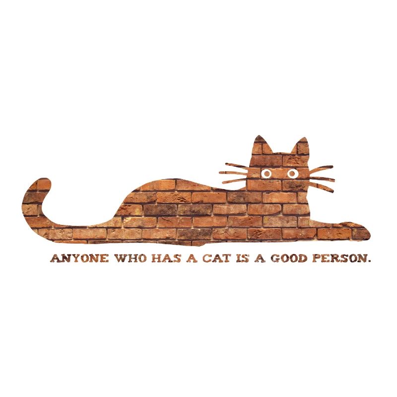 Jeder, der eine Katze hat, ist ein guter Mensch
