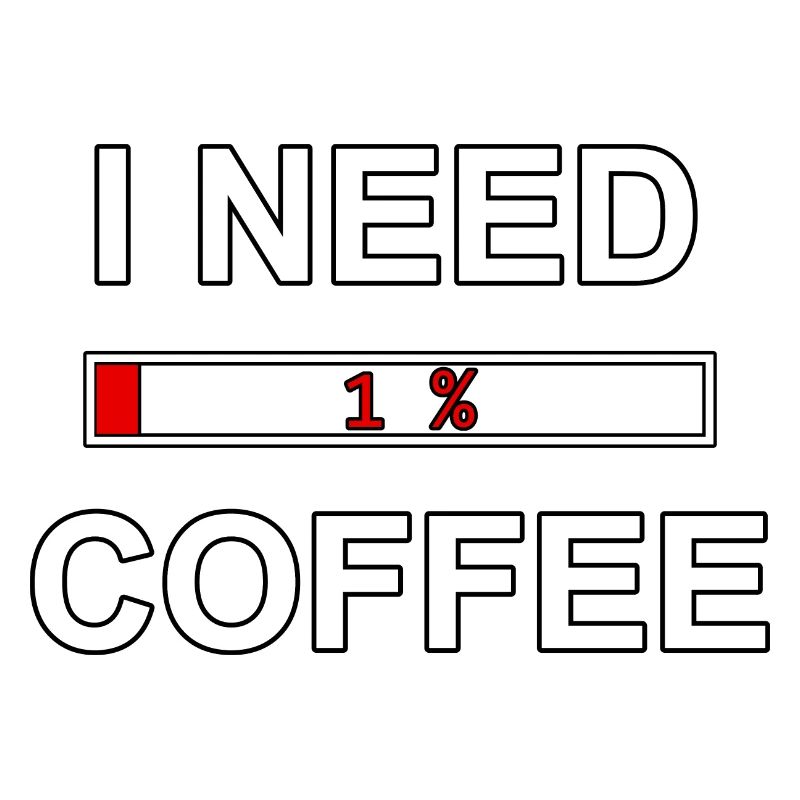 I Need Coffee 1%