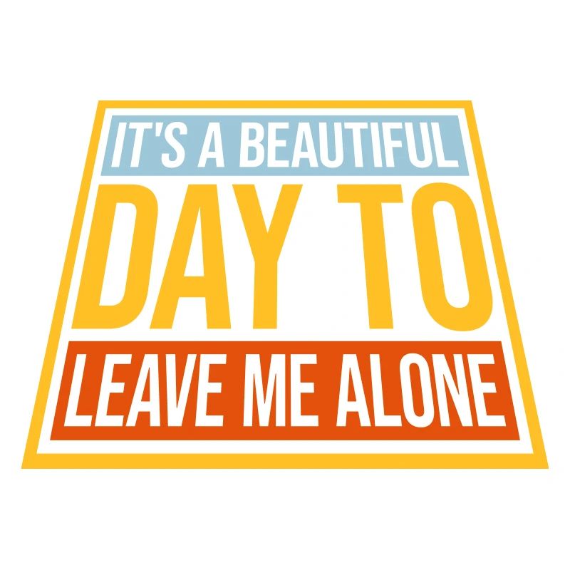 leave me alone day