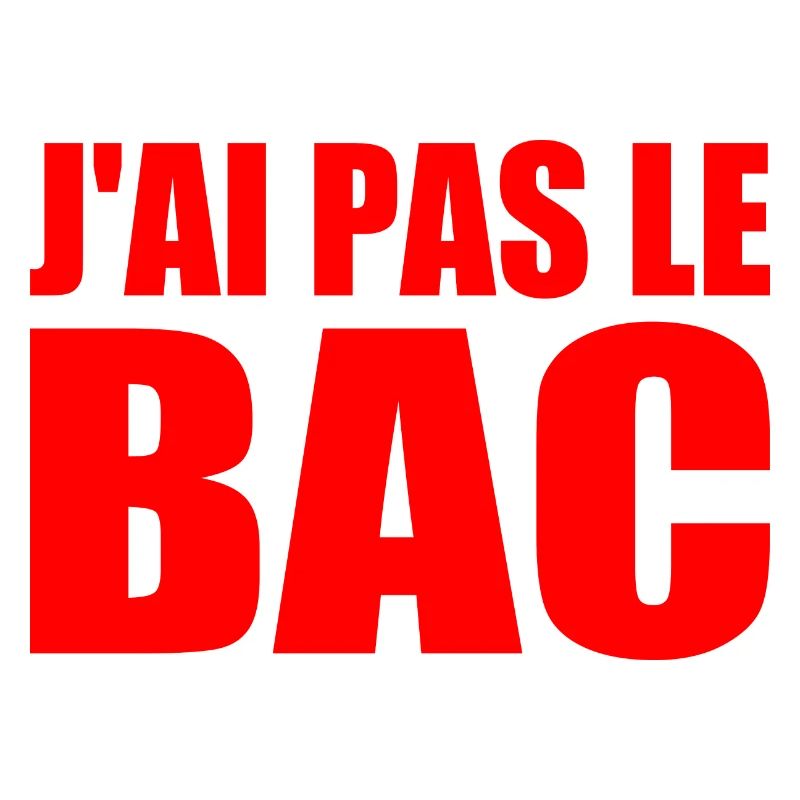 jai pas le bac