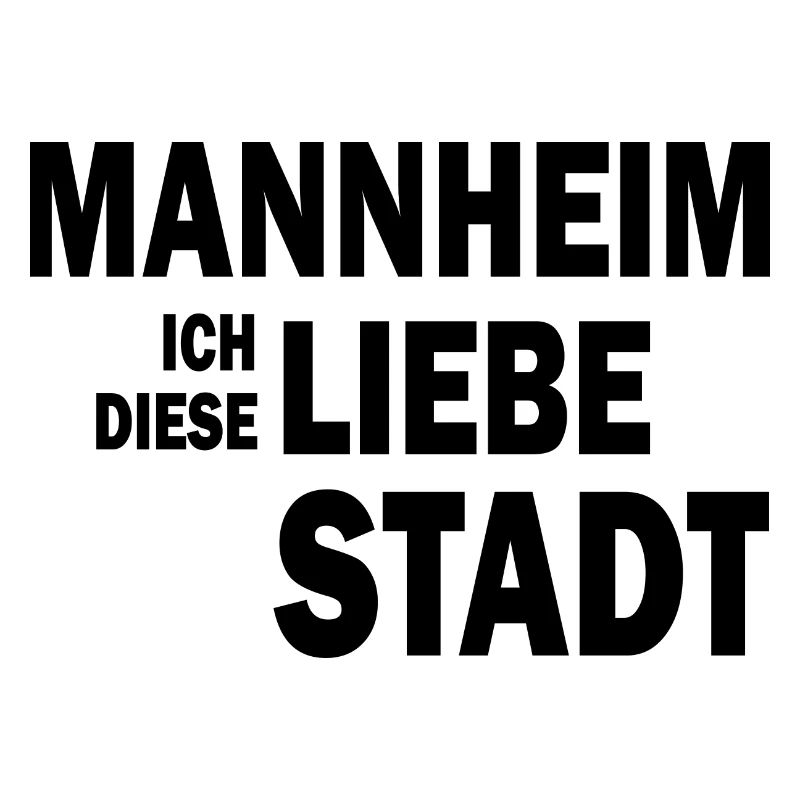 Mannheim Monnem Mannheimat