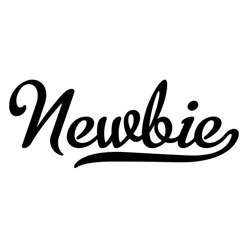 Newbie