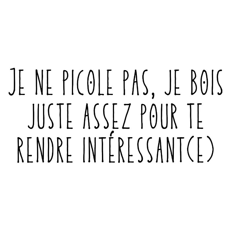 Je ne picole pas (1c)
