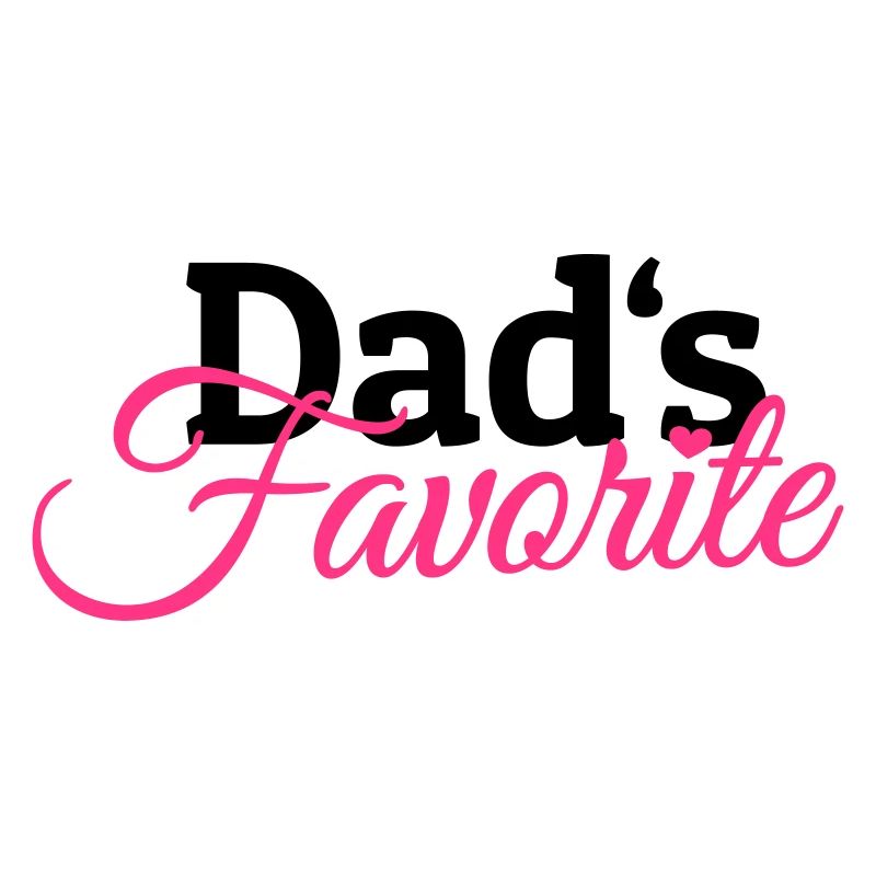 Dads Favorite