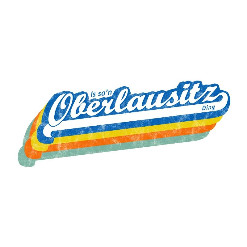 'Is so' Oberlausitz Ding 'retro design