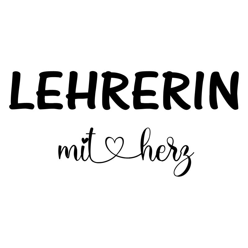 Lehrerin mit Herz - personalisierbar