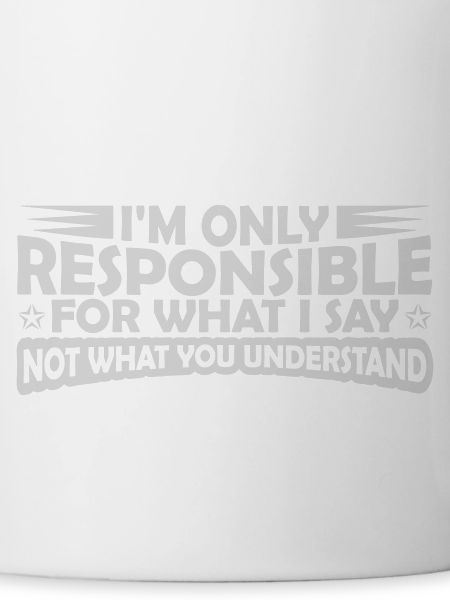what I say quote