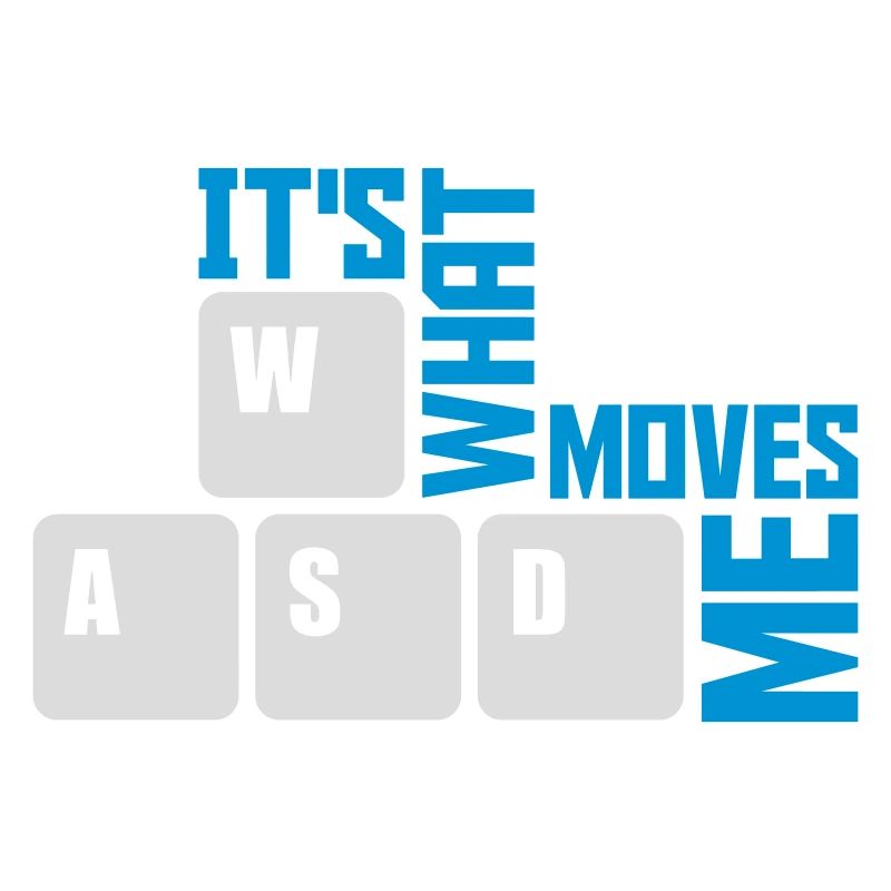 its what moves me