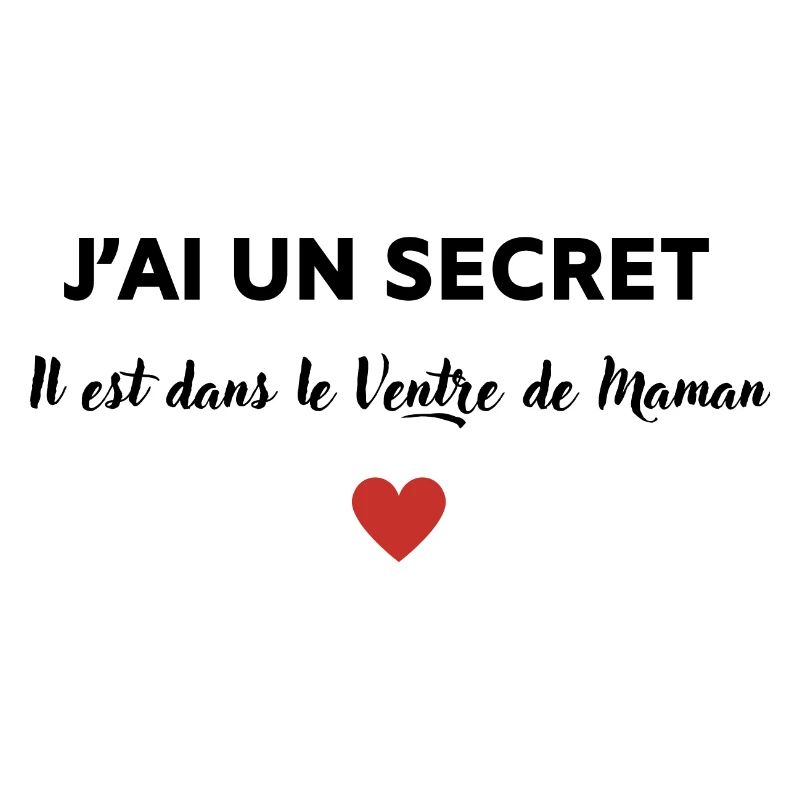J'ai un secret, il est dans le ventre de maman