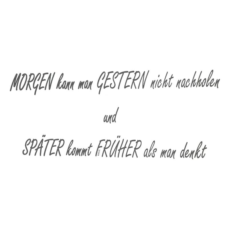 Morgen Gestern Spaeter Frueher2