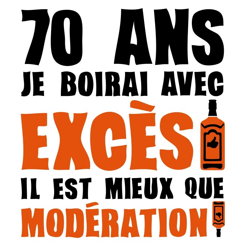 70 ans exces moderation anniversaire alc