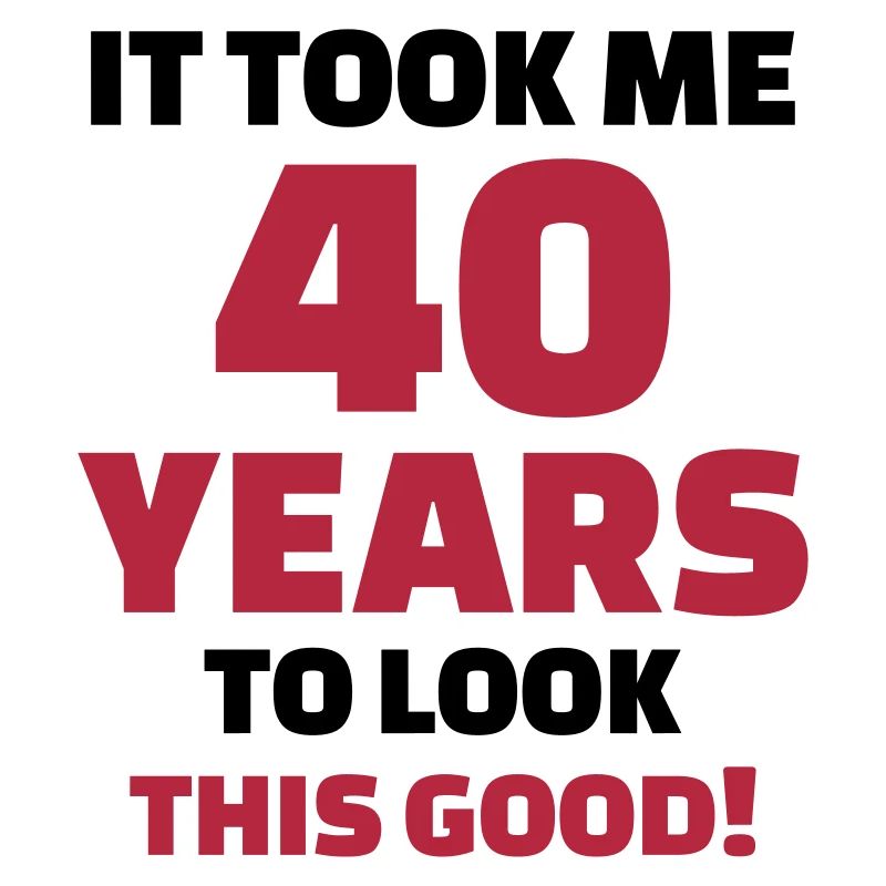 40 Years Birthday