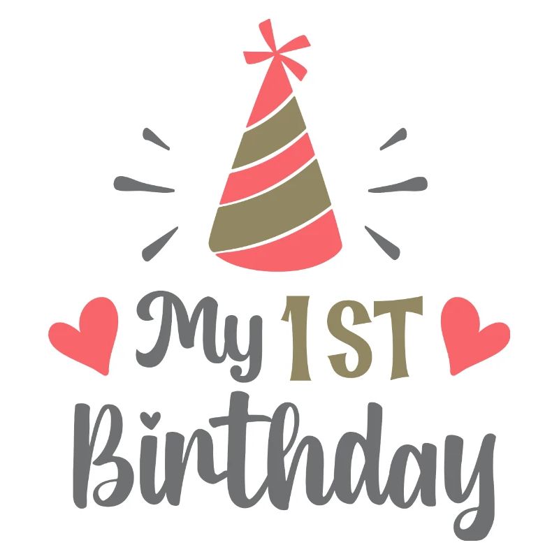 My 1st Birthday