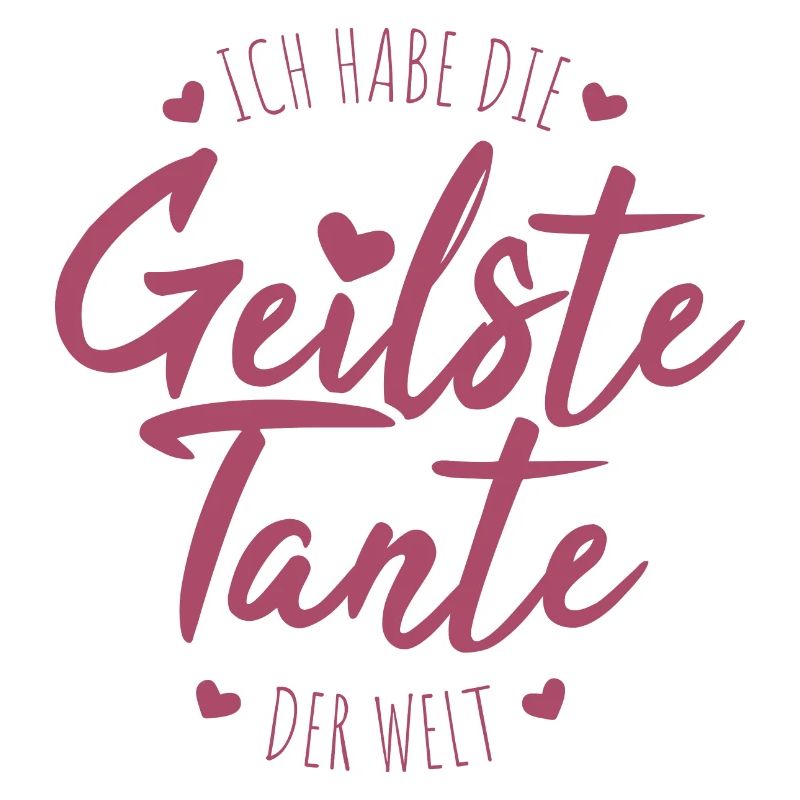 Geilste Tante der Welt Spruch süßes Geschenk