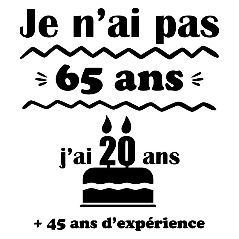 pas 65 ans : cadeau d'anniversaire 65 ans.