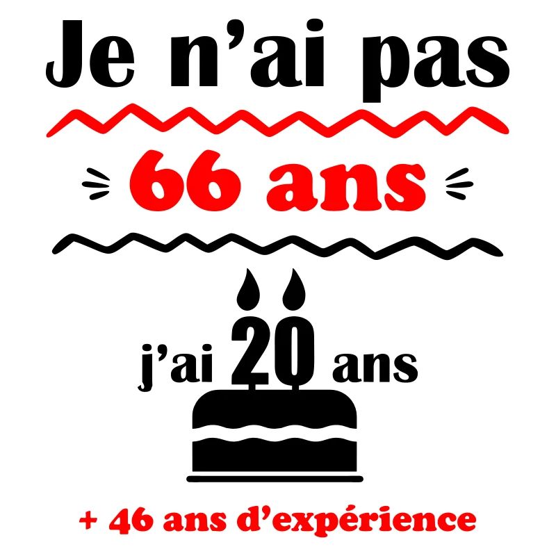 pas 66 ans : cadeau d'anniversaire 66 ans.