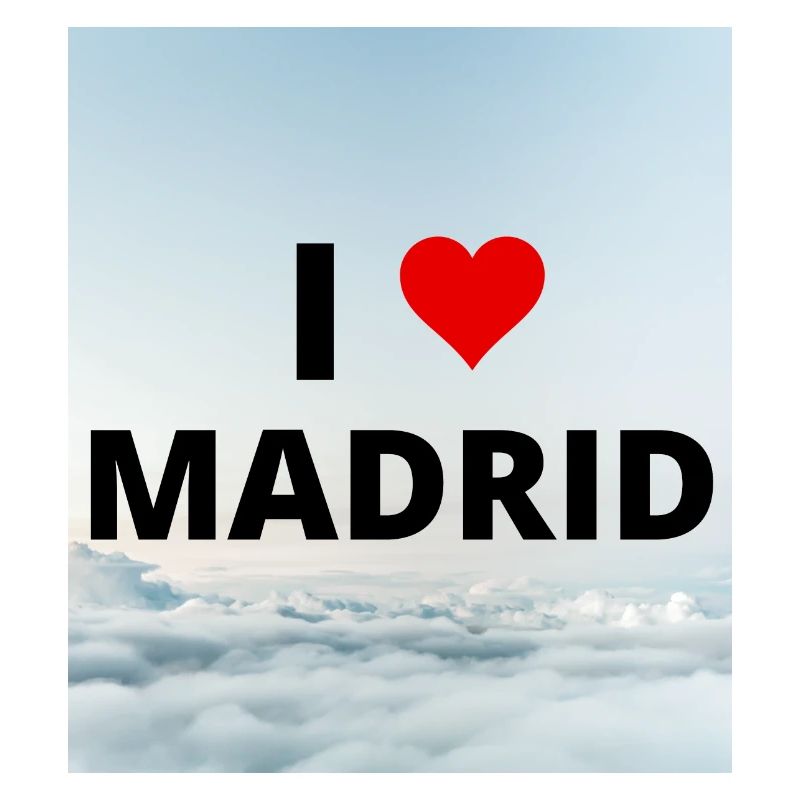 ICH LIEBE MADRID