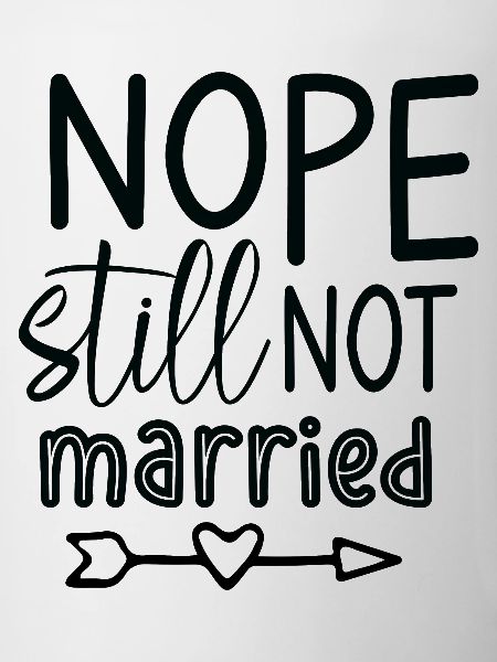 Nope - still not married
