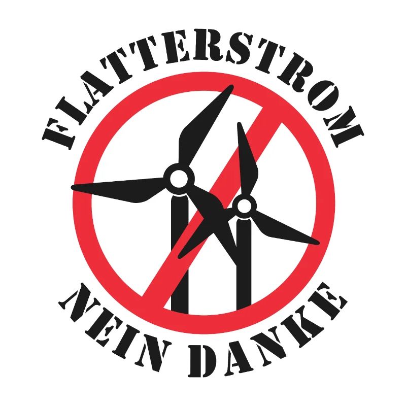 Flatterstrom Nein Danke, Windkraft Nein Danke