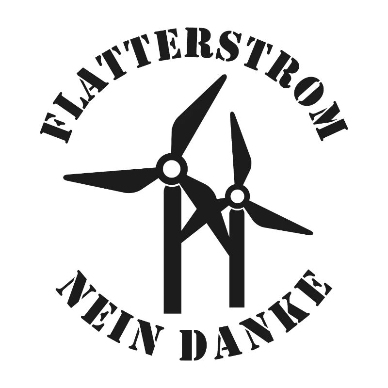Flatterstrom Nein Danke, Windkraft Nein Danke