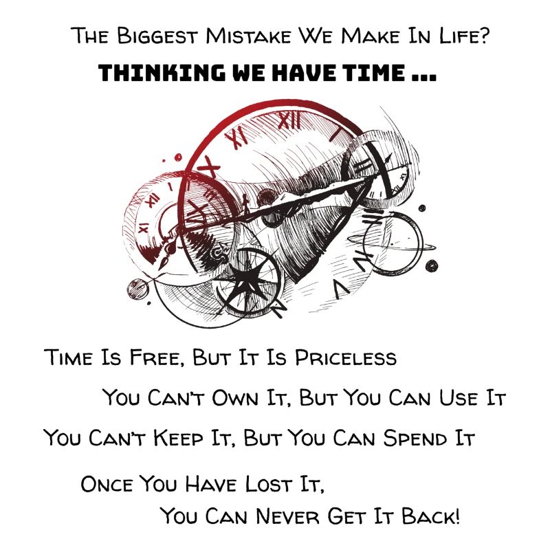 Thinking We Have Time...