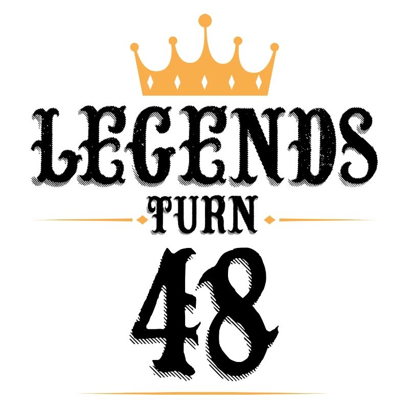 48 Birthday, Legends Turn 48