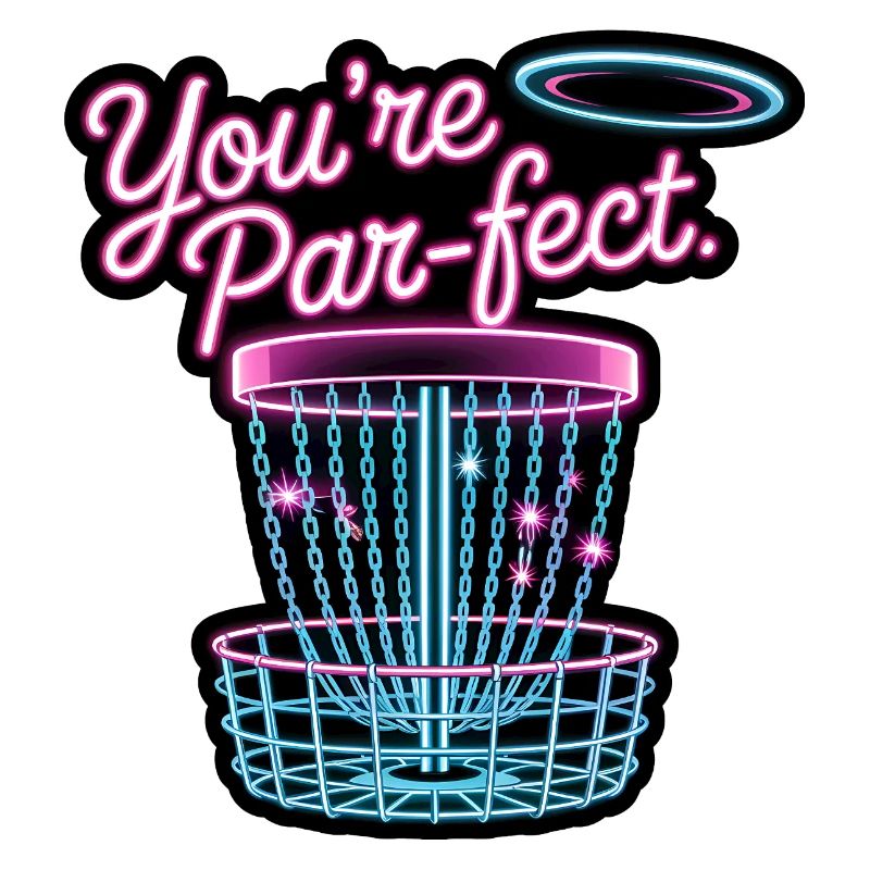 Tu es parfait - Mème Drôle de Disc Golf
