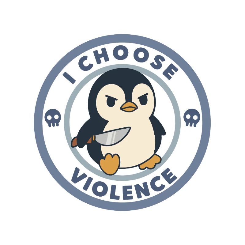 Funny I Choose Violence Penguin With Knife Meme