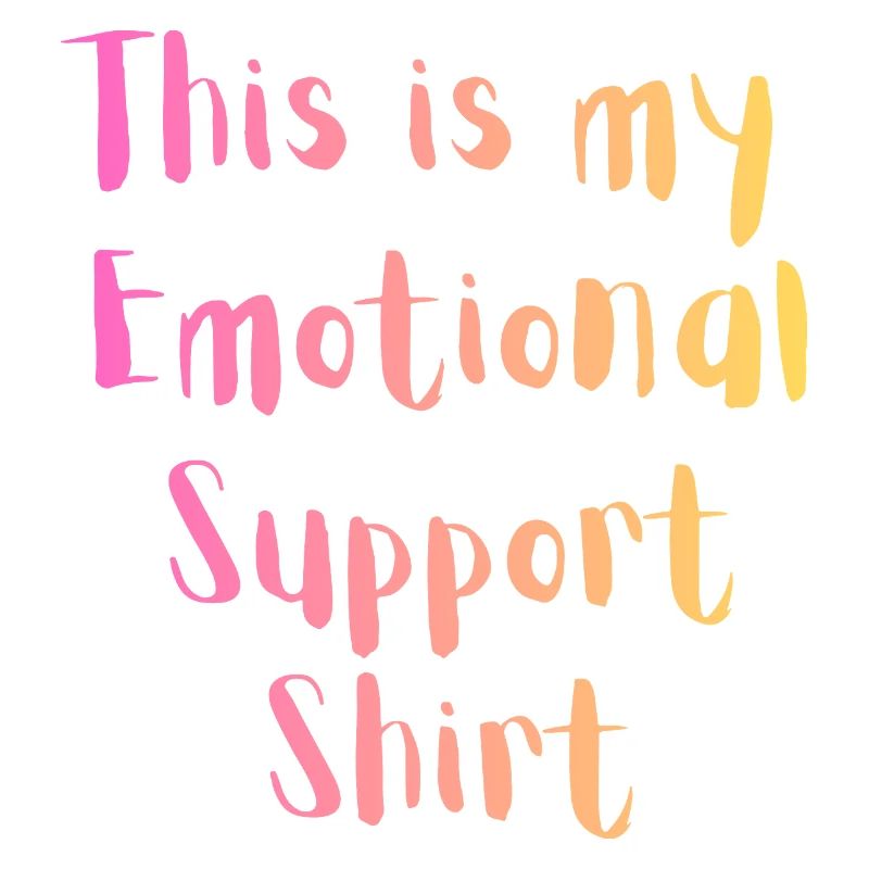 Emotional Support Shirt
