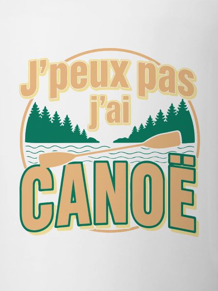 J'peux pas j'ai CANOE