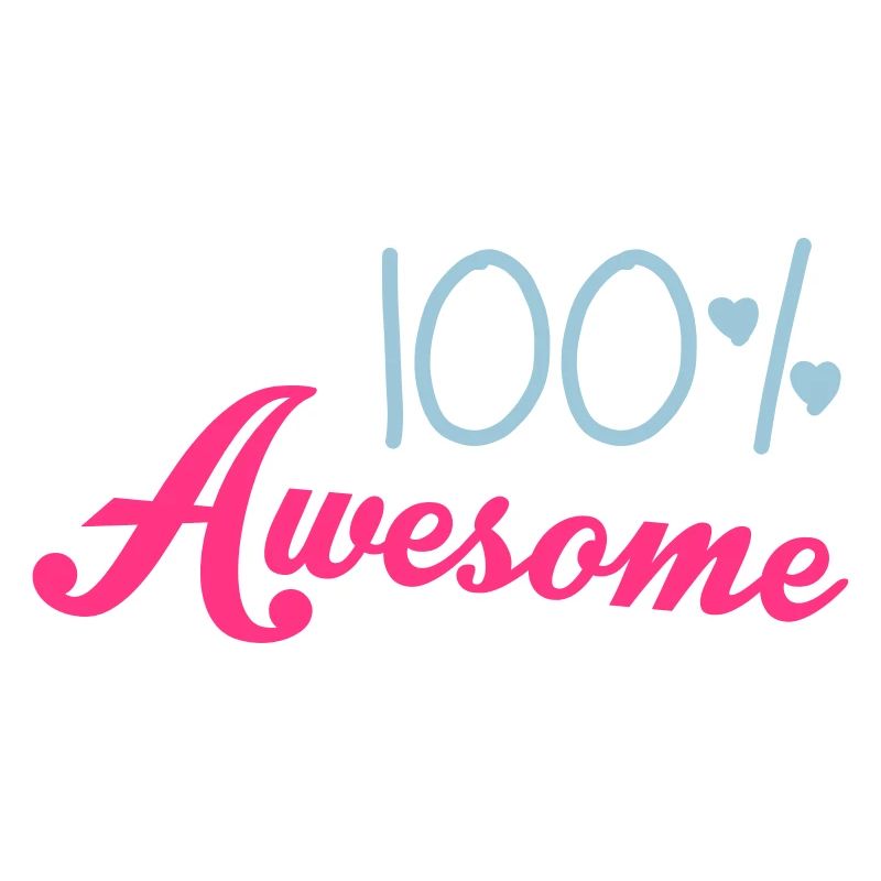 100% Awesome