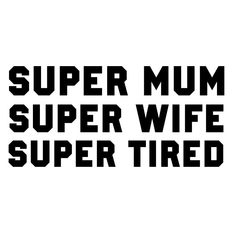 Super Mum