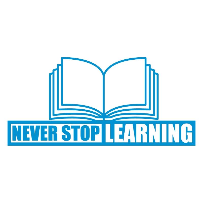 never stop learning Zitat