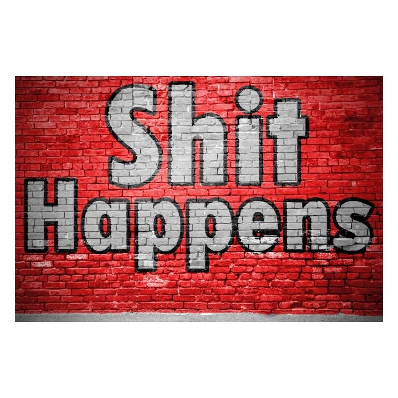 Shit Happens Ziegelsteinmauer Graffiti