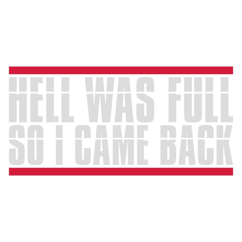 hell was full Zitat