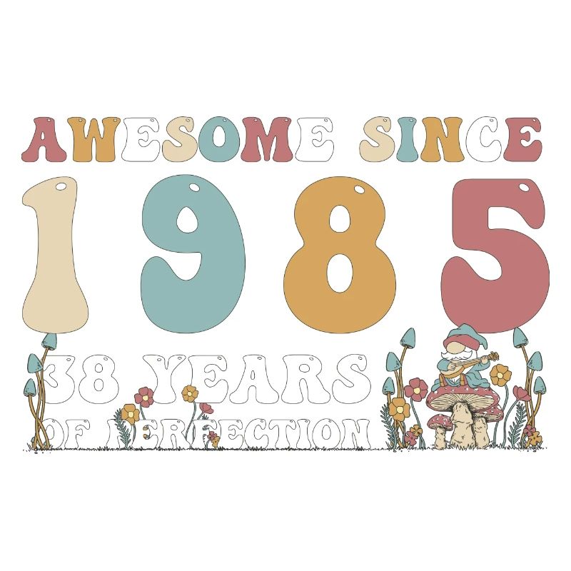 Super seit 1985 38 Jahr der Perfektion - 38.