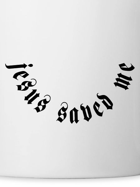 Jesus saved me motiv