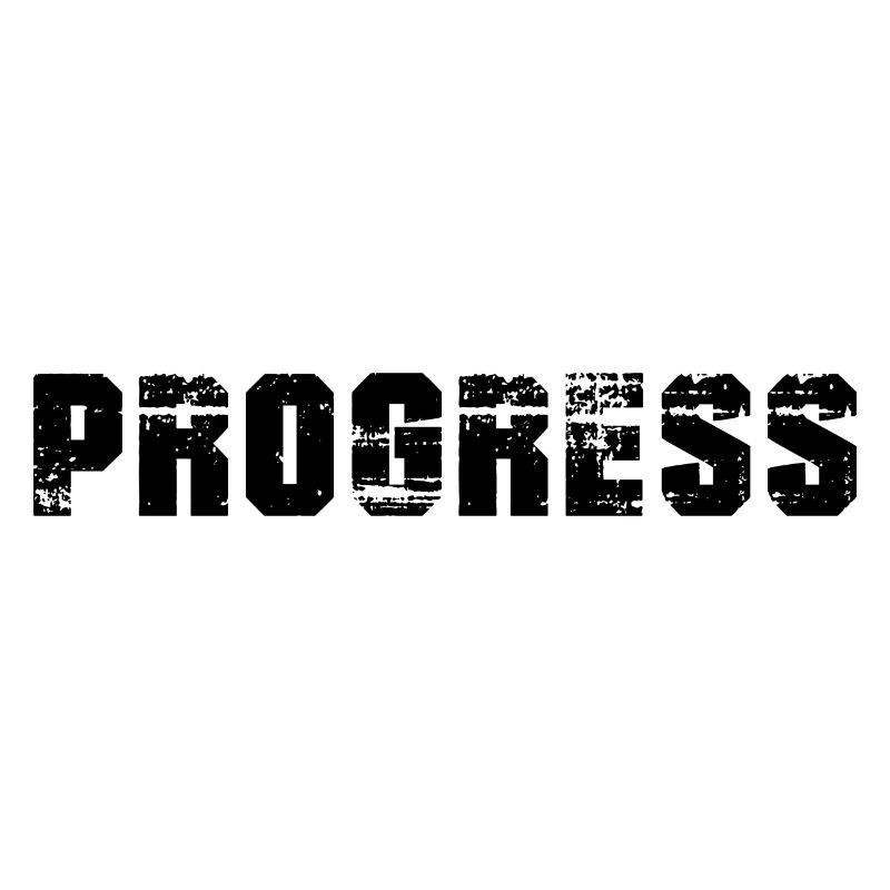 Progress