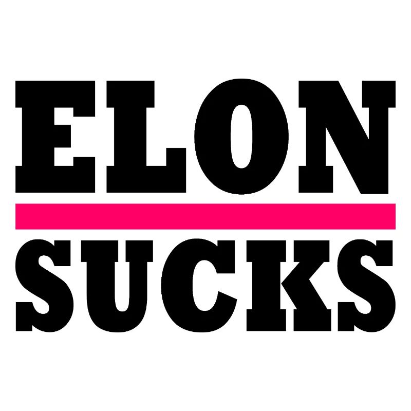 Elon sucks