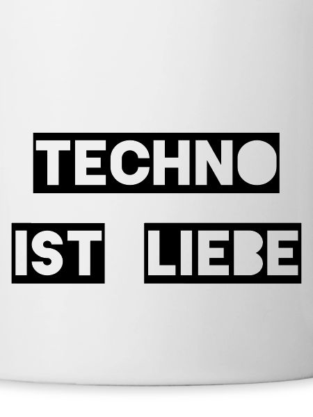 Techno ist Liebe