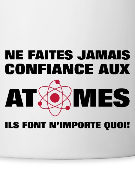 Confiance aux atomes